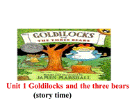 牛津译林版 五年级上册 Unit1 Goldilocks and the three bears（2）课件