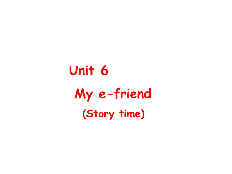 牛津译林版 五年级上册 Unit6 My e-friend课件_第1页