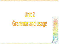 牛津译林版英语选修9《Unit2 Grammar and usage》课件