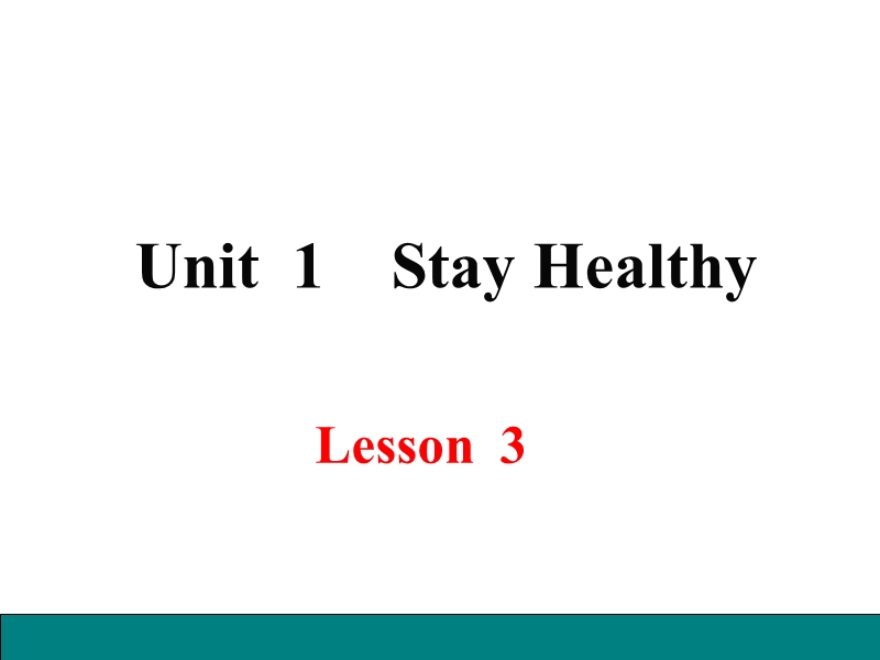 冀教版英语九年级上Lesson 3 Good Food, Good Health精品课件_第1页