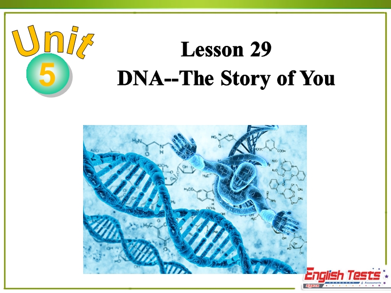 冀教版英语九年级上Lesson 29 DNA--The Story of You精品课件_第2页