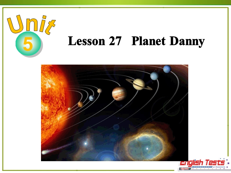 冀教版英语九年级上Lesson 27 Planet Danny精品课件_第2页