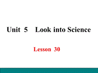 冀教版英语九年级上Lesson 30 Science Affects Us精品课件