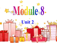 外研新标准初一上Module8 Unit2课件