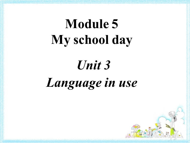 外研新标准初一上Module5 Unit3课件_第1页