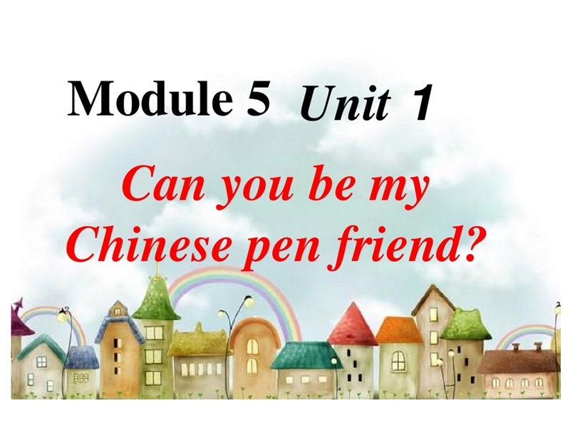 外研版（三起）英语六年级上Module 5 Unit 1 Can you be my Chinese...课件_第1页