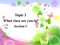 仁爱版七年级英语上册Unit 1 Topic 3 Section C课件