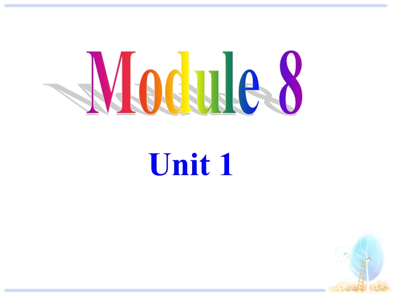 外研新标准初一上Module8 Unit1课件_第1页