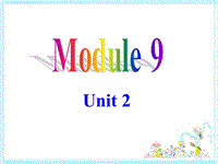 外研新标准初一上Module9 Unit2课件
