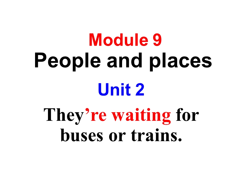 外研版英语七年级上Module9 Unit2课件_第1页