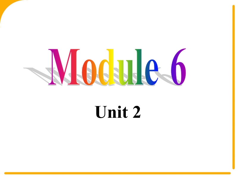 外研新标准初一上Module6 Unit2课件_第1页