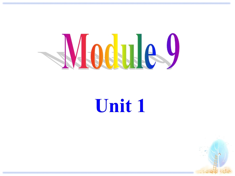外研新标准初一上Module9 Unit1课件_第1页