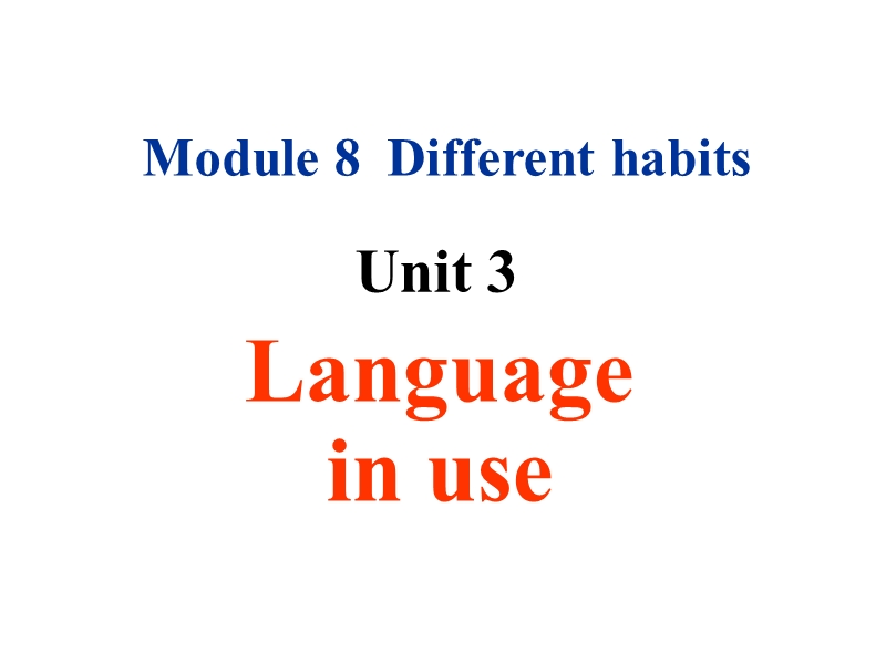 外研版英语七年级上Module8 Unit3课件_第1页