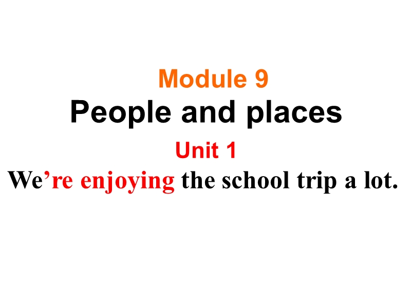 外研版英语七年级上Module9 Unit1课件_第1页