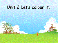 【广州版】三年级下册英语：Module 1 Unit 2《Let’s colour it》课件2