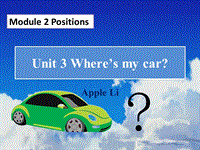 【广州版】三年级下册英语：Module 2 Unit 3《Where’s my car》课件3