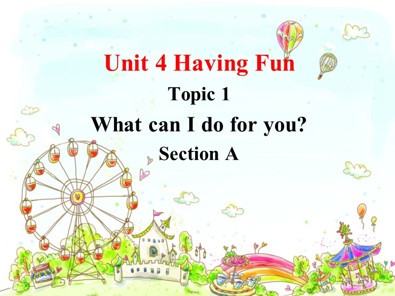 仁爱版七年级英语上册Unit 4 Topic 1 Section A课件_第1页