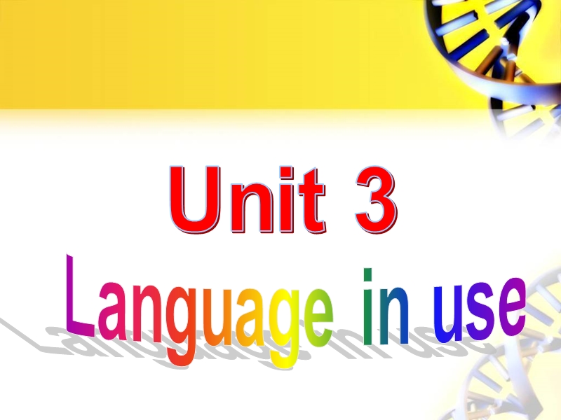 外研版英语九年级上Module7 Unit3精品课件_第3页