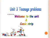 9A Unit 3 Welcome to the unit课件（共19张ppt）