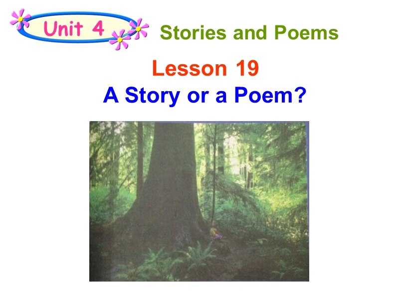 【冀教版】英语九年级上：Unit 4《Lesson 19 A Story or a Poem》课件_第1页
