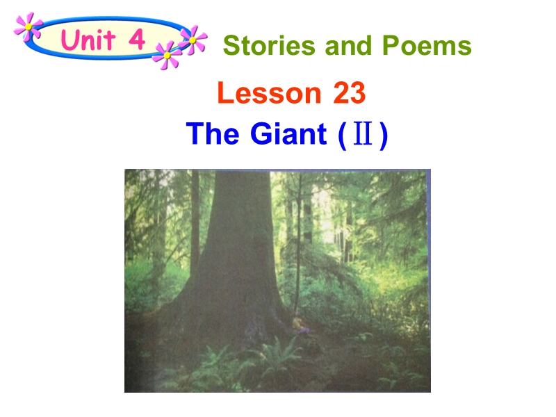 【冀教版】英语九年级上：Unit 4《Lesson 23 The Giant Ⅱ》课件_第1页