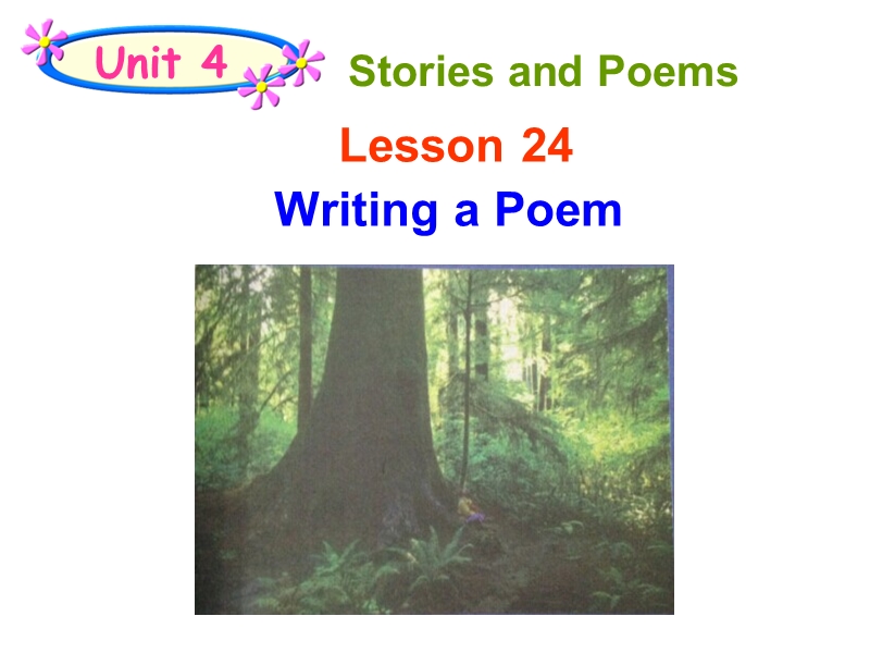 【冀教版】英语九年级上：Unit 4《Lesson 24 Writing a Poem》课件_第1页