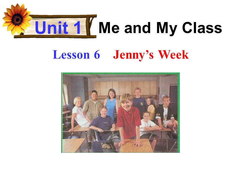 【冀教版】英语八年级上：Unit1《Lesson6 Jenny’s Week》课件（1）_第1页