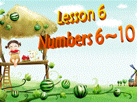 【冀教版】英语三年级上：《Lesson 6 Numbers 6-10》ppt课件（1）