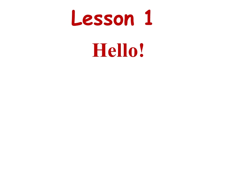 【冀教版】英语三年级上：《Lesson 1 Hello》ppt教学课件（1）_第1页