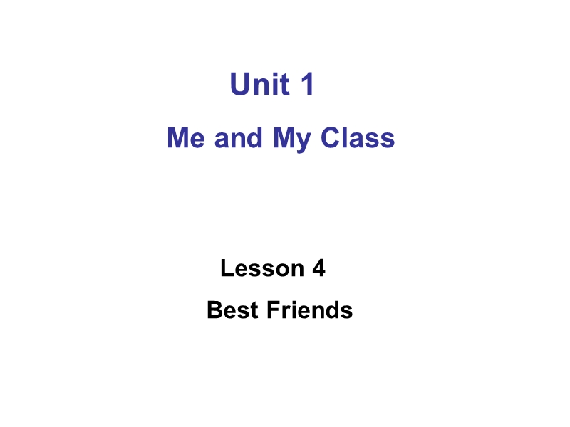 【冀教版】英语八年级上：Unit1《Lesson4 Best Friends》课件（2）_第2页