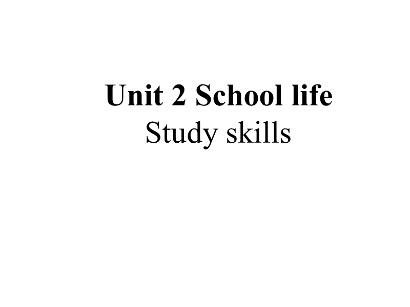 牛津译林版八年级英语上Unit2 Study skills课件_第1页