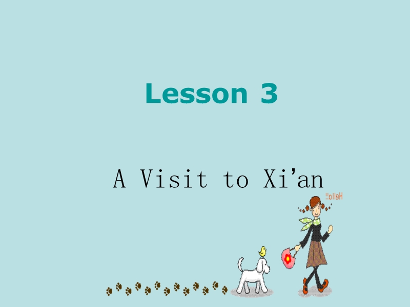 【冀教版】七年级下Unit 1《Lesson 3 A Visit to Xi’an》教学课件_第2页