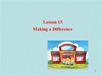 【冀教版】七年级下Unit 3《Lesson 15 Making a Difference》教学课件(1)