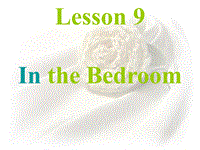 【冀教版】英语四年级上《Lesson 9 In the Bedroom》课件（4）
