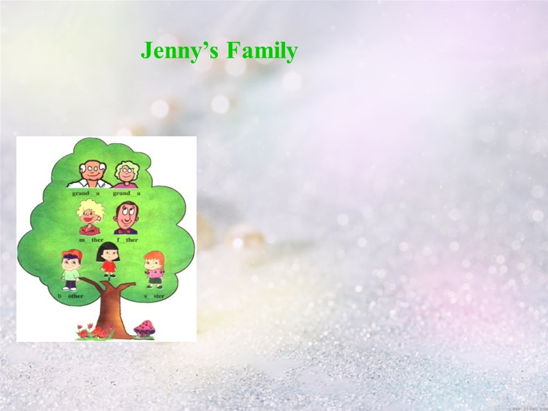【冀教版】英语三年级上《Lesson 21 Jenny’s Family》课件（4）_第1页