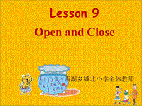 【冀教版】英语三年级上《Lesson 9 Open and Close》课件（4）