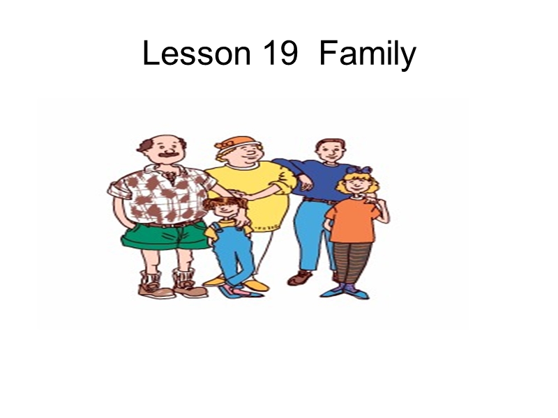 【冀教版】英语三年级上《Lesson 19 Family》课件（2）_第1页
