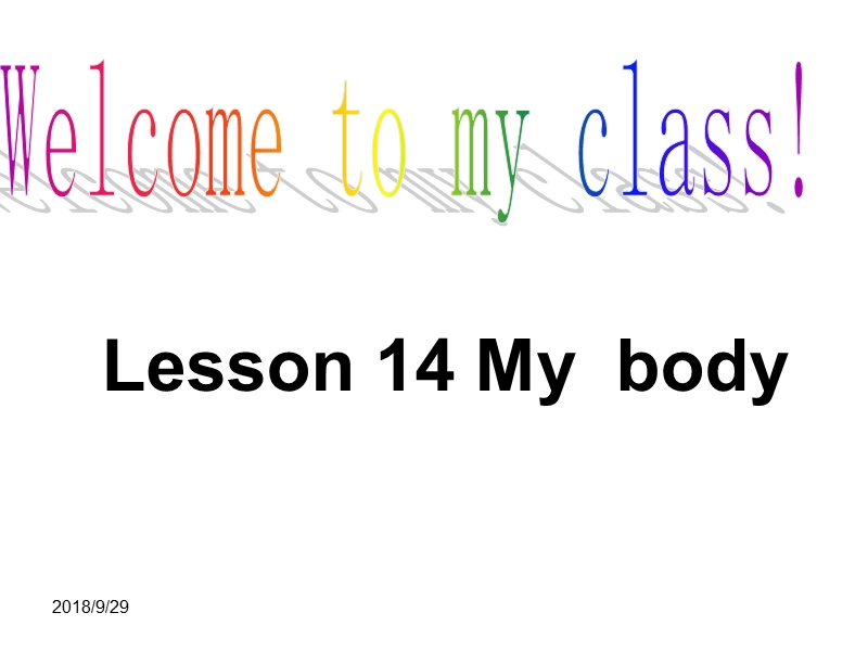 【冀教版】英语三年级上《Lesson 14 My Body》课件（2）_第1页