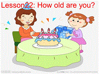 【冀教版】英语三年级上《Lesson 22 How Old Are You》课件（3）