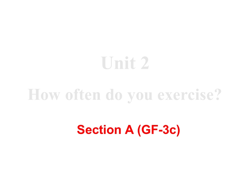 2018年秋新目标八年级英语上册Unit2 Section A（GF-3c）课件_第2页