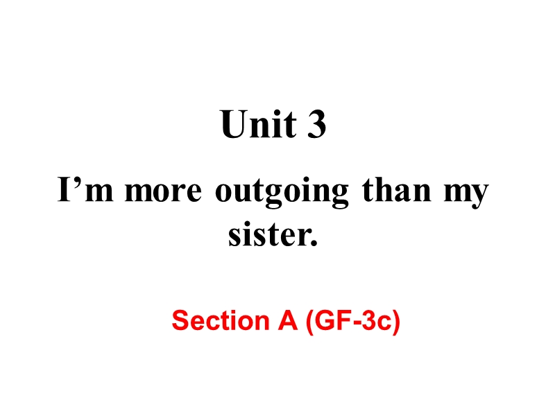 2018年秋新目标八年级英语上册Unit3 Section  A（GF-3c）课件_第2页
