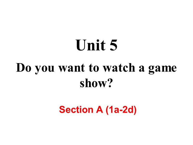 【人教版】2018年八年级英语上册：Unit5 Section A (1a-2d) 课件_第2页