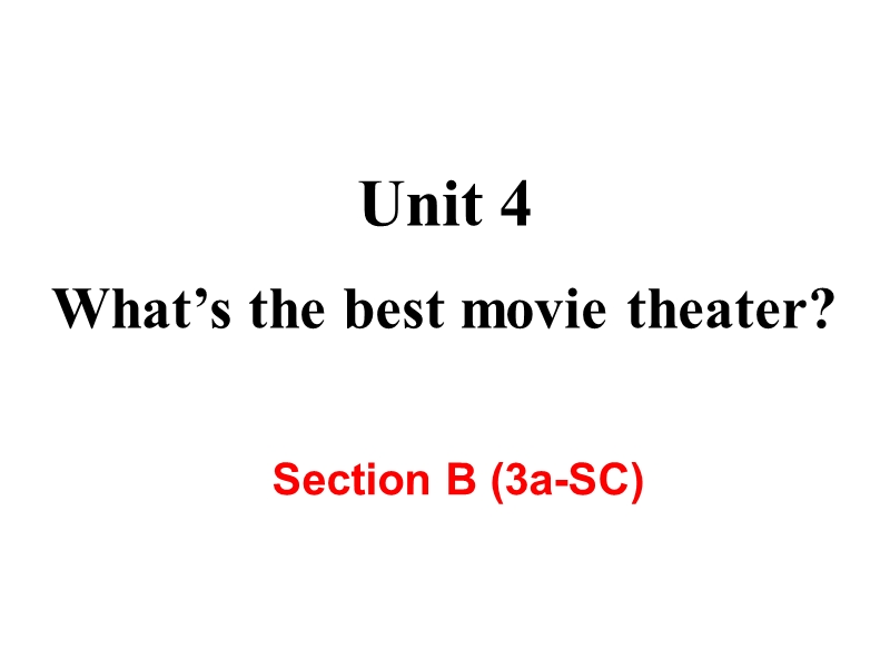 【人教版】2018年八年级英语上册：Unit4 Section B (3a-SC) 课件_第2页