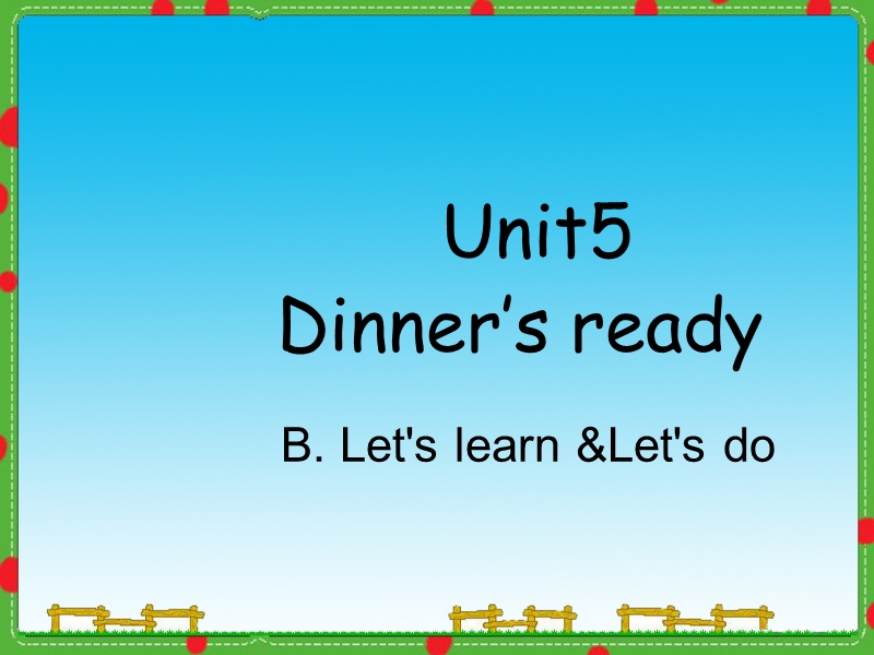 【人教pep版】四年级上册英语：Unit 5 Part B let's learn 课件_第1页