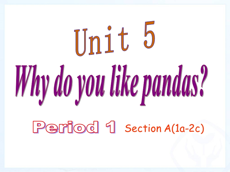 新目标人教版英语七年级下册Unit5 period 1课件_第1页