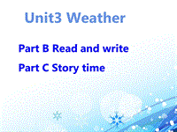 人教pep版英语四年级下Unit 3《Weather》（B Read and write）课件