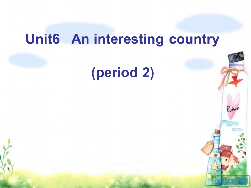 牛津译林版六年级英语下册Unit 6《An interesting country Contents》课件1_第1页