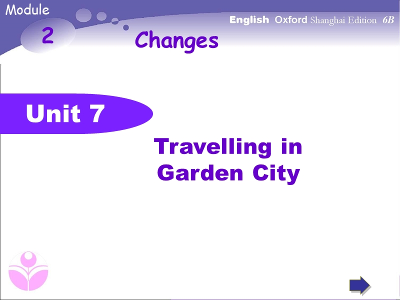牛津上海版六年级下英语Unit7《Travelling in Garden》课件（2）_第1页
