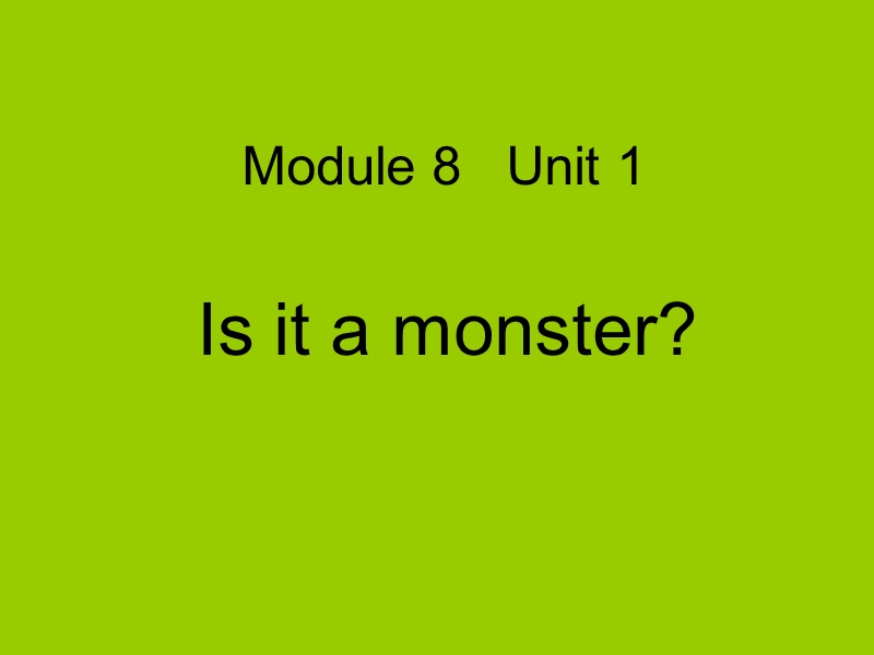 （三起）外研版英语三年级上Module8 Unit1-4课件_第1页