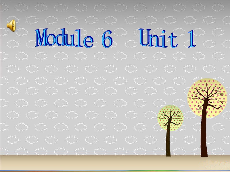 （三起）外研版英语三年级上Module6 Unit1-3课件_第1页
